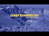 000 - Trailer - What to Expect from Chief Evangelist with Ethan Beute