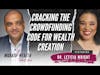 Cracking the Crowdfunding Code for Wealth Creation - Dr. Letitia Wright