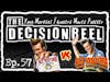 The Decision Reel Ep.57 Ace Ventura Pet Detective vs Ace Ventura When Nature Calls