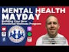 Mental Health Mayday—Building Your New Emotional Wellness Program | S3 E25