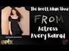 Actress Avery Konrad Talks About Her Latest Project 
