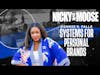 Connie S. Falls Talks About Systems For Personal Brands | Nicky And Moose