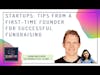 Startups: Tips from a first-time founder for successful fundraising ft. John Koelliker
