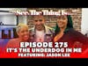 See, The Thing Is... Episode 275 | It's The Underdog In Me Featuring Jason Lee