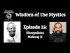 Wisdom of the Mystics: Nisargadatta Maharaj Ji