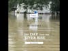 The Day I Saw the River Rise Episode 1 Livingston Parish Flood of 2016