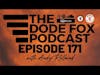 The Dode Fox Podcast | Episode 171 with Andy Rolland
