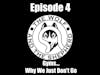 Episode 4 - Gyms... Why We Just Don't Go!