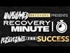 Recovery Minute - Perseverance for Success