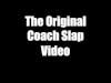 The Original Coach Slap Video 2004  | RetroPL