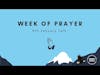 Week of Prayer | 9th January Talk