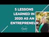 5 Lessons Learned In 2020 As An Entrepreneur | Creative Marketing