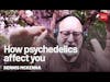 How psychedelics affect your brain | Podcast Clips