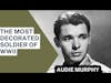 Audie Murphy and his Unbreakable Valor | The Most Decorated Soldier During WWII.