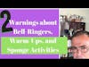2 Warnings About Bell Ringers, Warm Ups, and Sponge Activities Medium