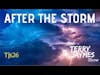 AFTER THE STORM - The Terry Jaymes Show #tjs26