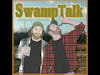Swamp Talk | EP 104 - Jazz Cow (ft. John Lumgair)