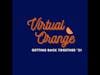 VIRTUAL ORANGE is FILLING THE VOID!!!