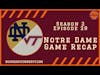 Notre Dame Game Recap