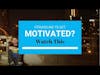 Struggling to get motivated? WATCH THIS VIDEO!