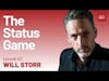 Ep.122 — Will Storr — The Status Game
