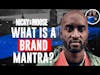 What Is A Brand Mantra? | Tribute To Virgil Abloh | Nicky And Moose