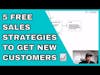 5 Free Strategies To Get Clients