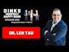 DINKS Humpday Happy Hour with Dr. Len Tau