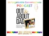 Out and About Dad: A Gay Dad's Story #PrideMonth