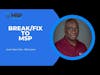 Tech Talk Tuesday - Break/Fix to MSP