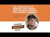 The Importance of Seeking Challenges for Personal Growth with Shawn Greenway