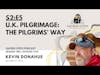 S2:E5 U.K. Pilgrimage: The Pilgrims' Way to Canterbury | British Pilgrimage | #Camino #PilgrimsWay