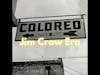 Who was Jim Crow?