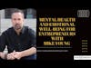 E214:Mental Health and emotional well-being for entrepreneurs with Mike Young |Mental Health Podcast