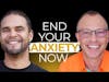 Overcome Anxiety and Fear with a Proven Mechanical Approach | with Daniel Packard