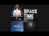 SpaceTime with Stuart Gary S25E101 (Abridged) | Astronomy & Space Science Podcast