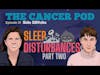Side Eff#%ks: Part 2 More Sleep Disturbances