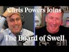 Chris Powers Joins the Board of Swell w/ Kevin Dahlstrom