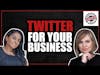 Twitter Marketing for Business | Social Media Marketing | Podcast Episode #7
