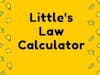Littles Law Calculator