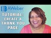 Create an AWeber Thank You Page to Track Email Conversions In Google Analytics