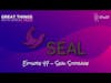 Great Things with Great Tech - Episode 47 - Seal Storage