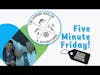 EP. 89 First EVER Five Minute Friday! Give the Gift of an Experience!