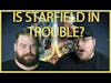 Is Starfield in Trouble?