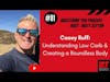#81 Casey Ruff: Understanding Low Carb & Creating a Boundless Body