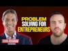 Problem-Solving For Entrepreneurs | John Assaraf - Founder & CEO of NeuroGym