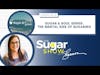 The SugarShow: S2E22 The Mental Side of Sugaring PLUS Bonus!