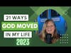 21 Ways God was Working in My Life in 2023