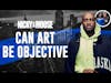 Can Art Be Objective | Tribute To Virgil Abloh | Nicky And Moose
