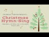 Christmas Hymn Sing Livestream